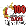 100 Jawesome Days Of School DTF Transfer
