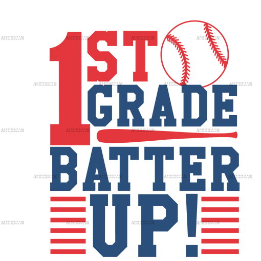 1st Grade Batter Up DTF Transfer