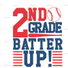 2nd Grade Batter Up DTF Transfer