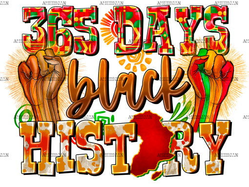 365 Days Black History-2 DTF Transfer