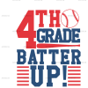 4th Grade Batter Up DTF Transfer