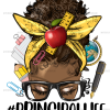 Afro Messy Bun Principal Life DTF Transfer