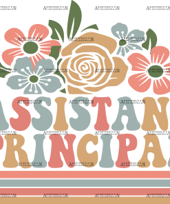Assistant Principal Flowers DTF Transfer