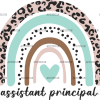 Assistant Principal Rainbow DTF Transfer