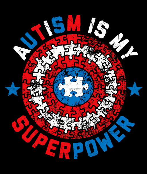 Autism Is My Super Power-2 DTF Transfer