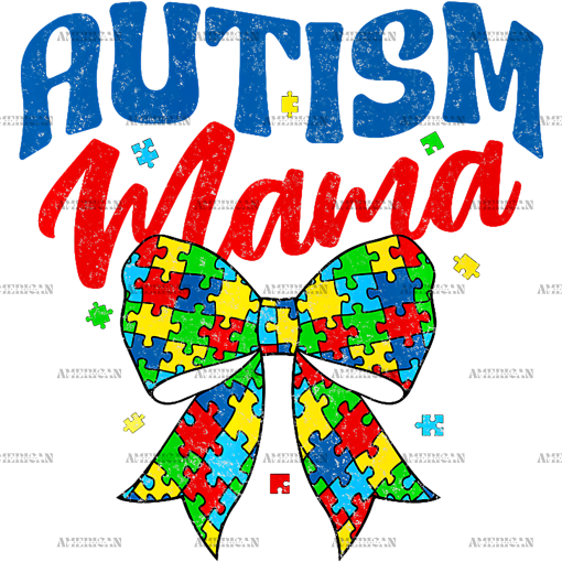 Autism Mama-5 DTF Transfer