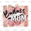 Badass Mom Lips DTF Transfer