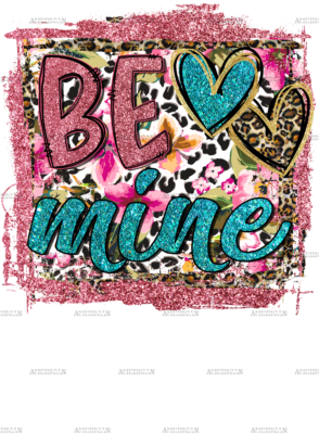 Be Mine-2 DTF Transfer