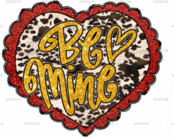 Be Mine Heart-1 DTF Transfer