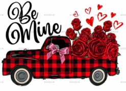 Be Mine Roses Truck DTF Transfer