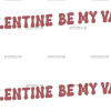 Be My Valentine-5 UV DTF Transfer