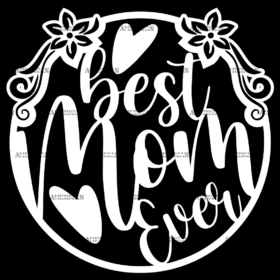 Best Mom Ever DTF Transfer