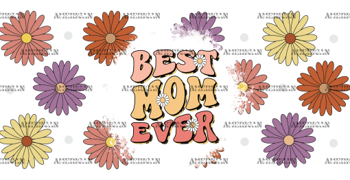 Best Mom Ever Groovy UV DTF Transfer