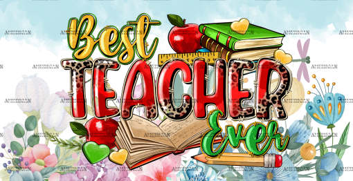 Best Teacher Ever-1 UV DTF Transfer
