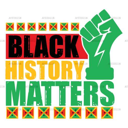 Black History Matters DTF Transfer