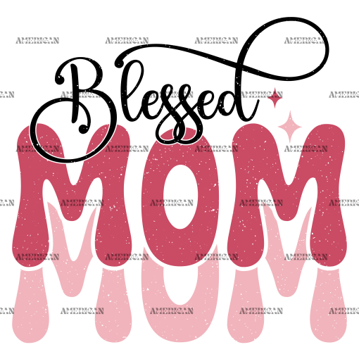 Blessed Mom-4 DTF Transfer