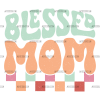 Blessed Mom-5 DTF Transfer