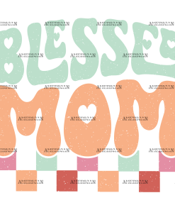 Blessed Mom-5 DTF Transfer
