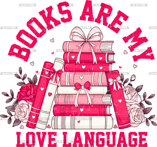 Books Are My Love Language-2 DTF Transfer