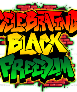 Celebrating Black Freedom DTF Transfer