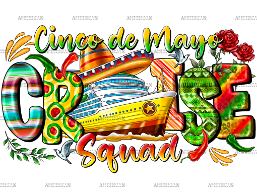 Cinco De Mayo Cruise Squad DTF Transfer