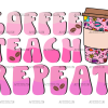 Coffee Teach Repeat DTF Transfer