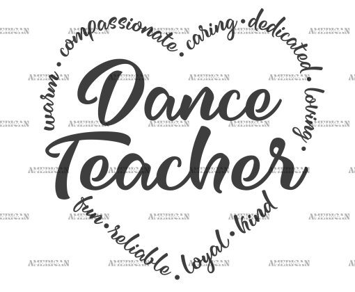 Dance Teacher Heart DTF Transfer