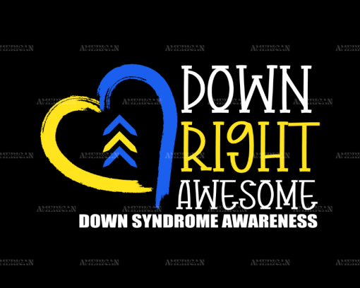 Down Right Awesome DTF Transfer