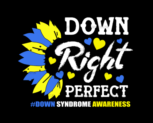 Down Right Perfect-2 DTF Transfer