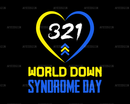 Down Syndrome Day March 21 DTF Transfer