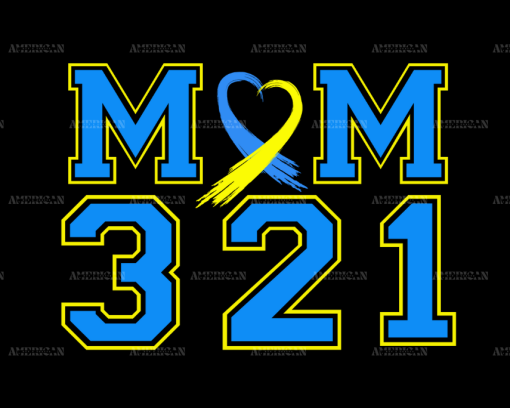 Down Syndrome Mom March 21 DTF Transfer
