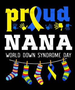 Down Syndrome Nana DTF Transfer
