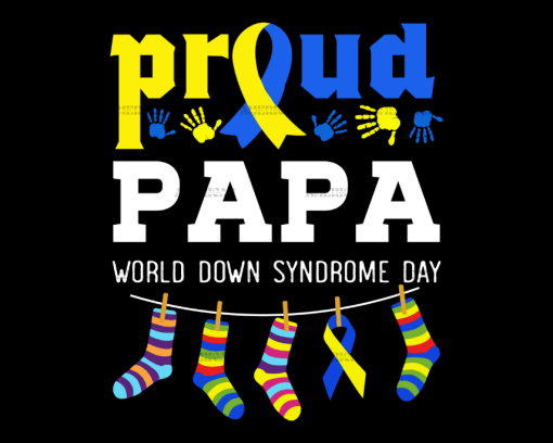 Down Syndrome Papa DTF Transfer