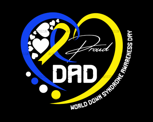 Down Syndrome Proud Dad-2 DTF Transfer