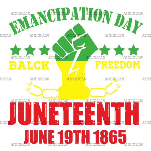 Emancipation Day Juneteenth DTF Transfer