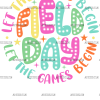 Field Day Let The Games Begin-2 DTF Transfer