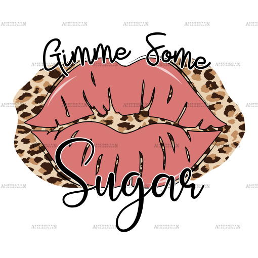 Gimme Some Sugar-3 DTF Transfer