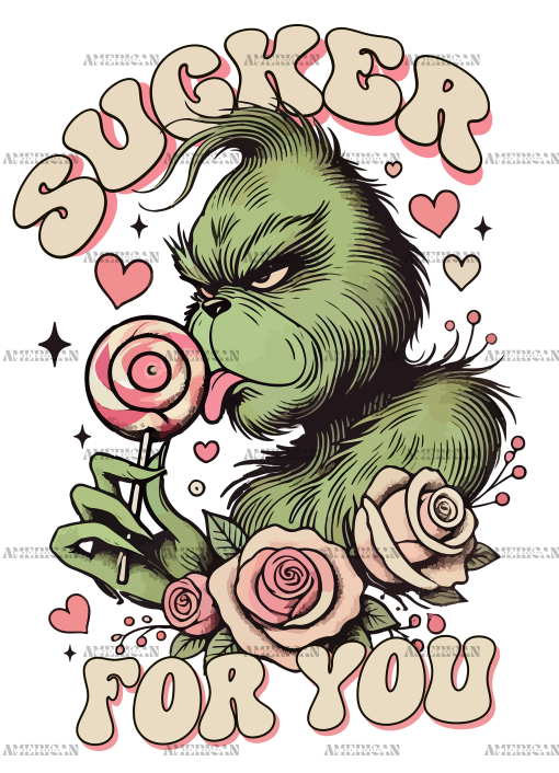 Grinch Sucker For You DTF Transfer