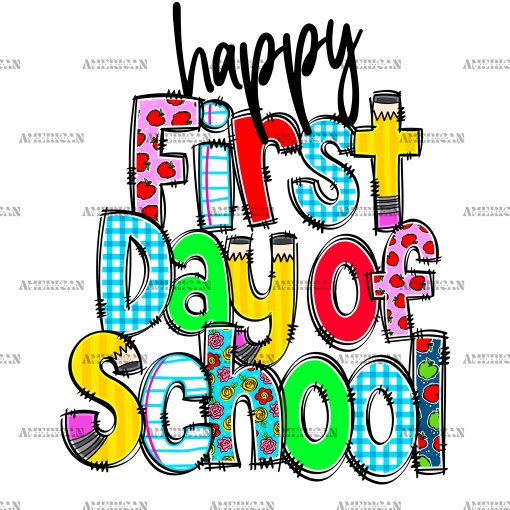 Happy First Day Of School Doodles DTF Transfer