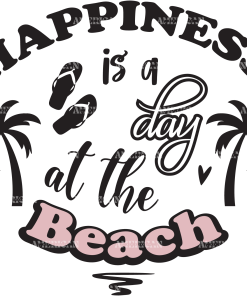 Happyness Is A Day At The Beach DTF Transfer