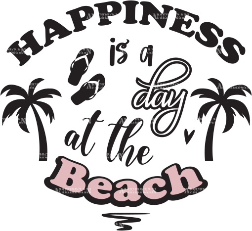 Happyness Is A Day At The Beach DTF Transfer