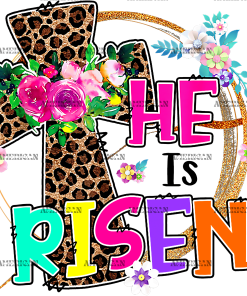 He Is Risen Cross Leopard DTF Transfer