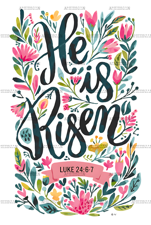 He Is Risen Floral DTF Transfer