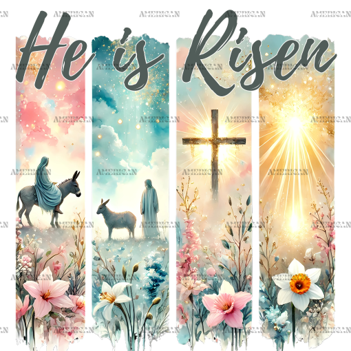 He Is Risen Frame DTF Transfer