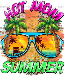 Hot Mom Summer DTF Transfer