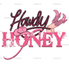 Howdy Honey Boots-2 DTF Transfer