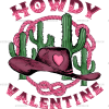 Howdy Valentine Cactus DTF Transfer