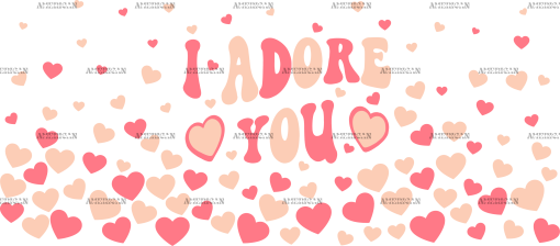I Adore You UV DTF Transfer