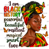 I Am Black History Woman Juneteenth DTF Transfer