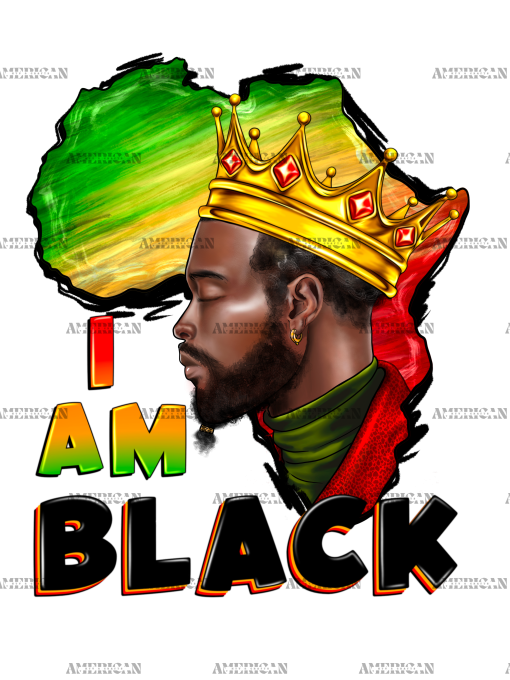 I Am Black King Juneteenth DTF Transfer
